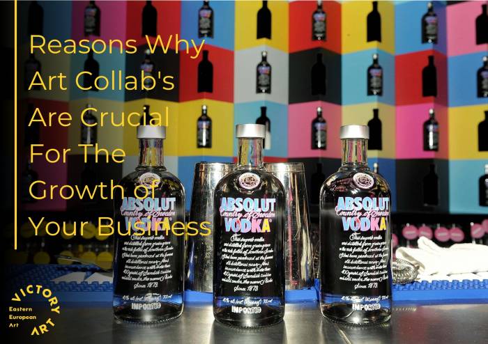 Reasons Why Art Collab's Are Crucial For The Growth of Your Business