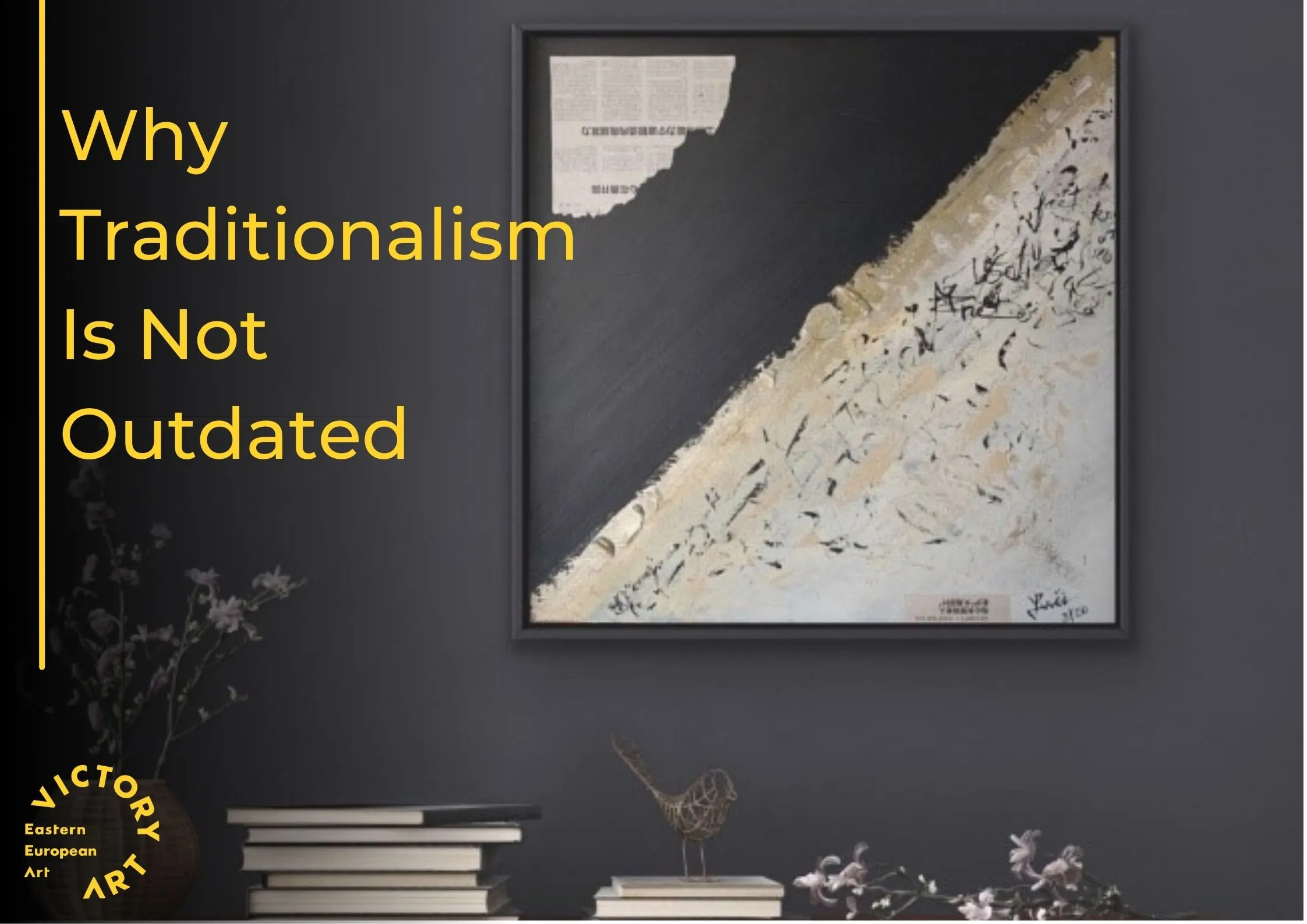 Why traditionalism is not outdated