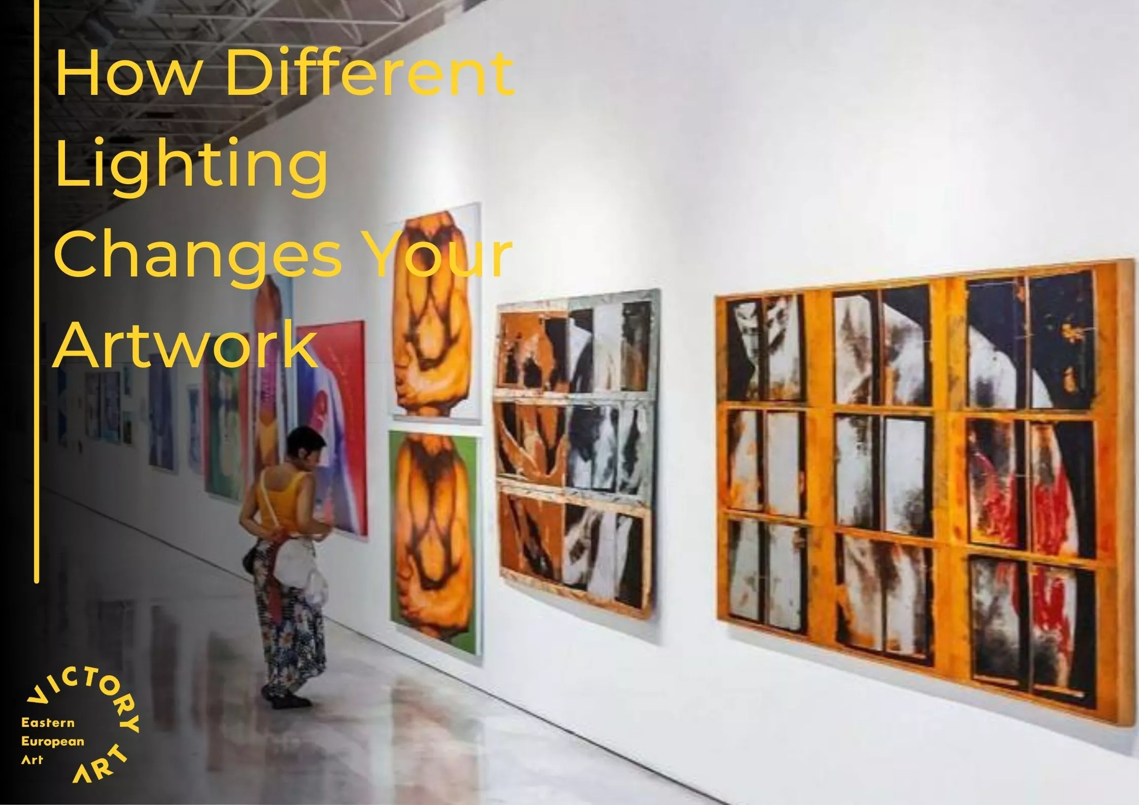 How does different lighting affect your art collection? 